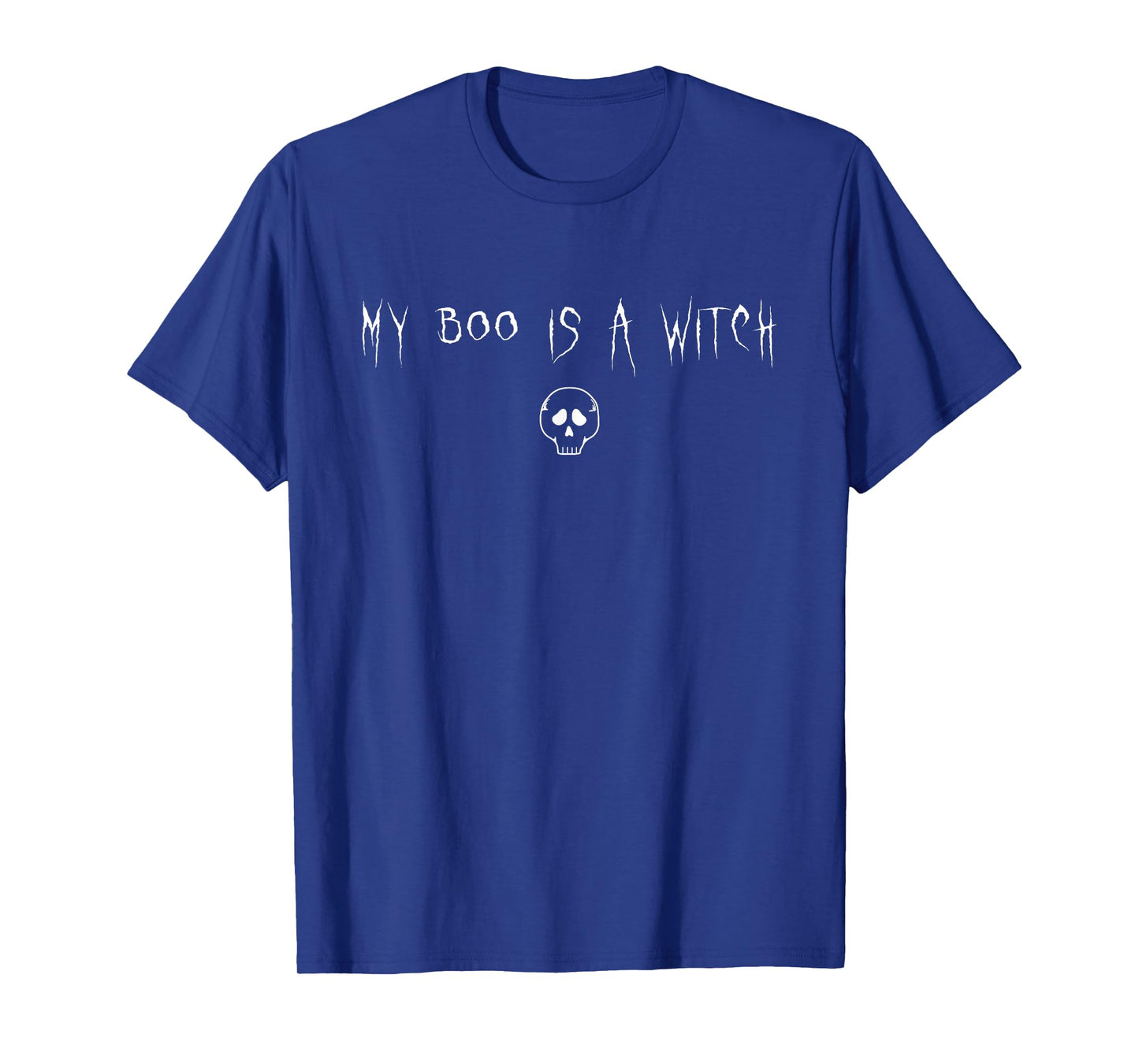 My Boo is A Witch Halloween Funny Husband Boyfriend Spooky T-Shirt