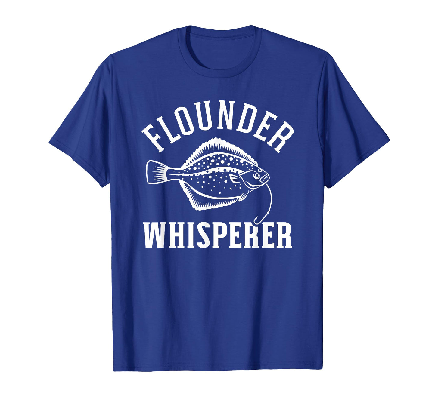 Flounder Whisperer Fishing T-Shirt