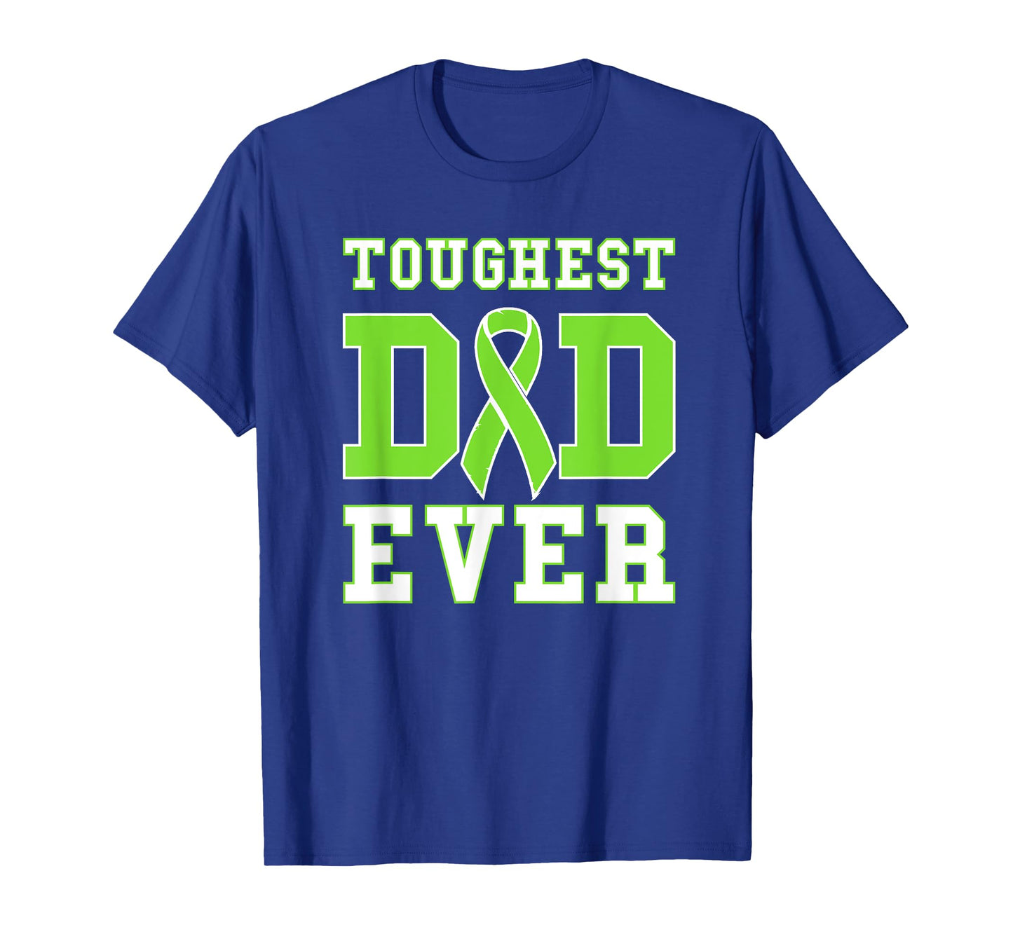 Toughest Dad Ever - Non-Hodgin's Lymphoma Cancer Awareness T-Shirt