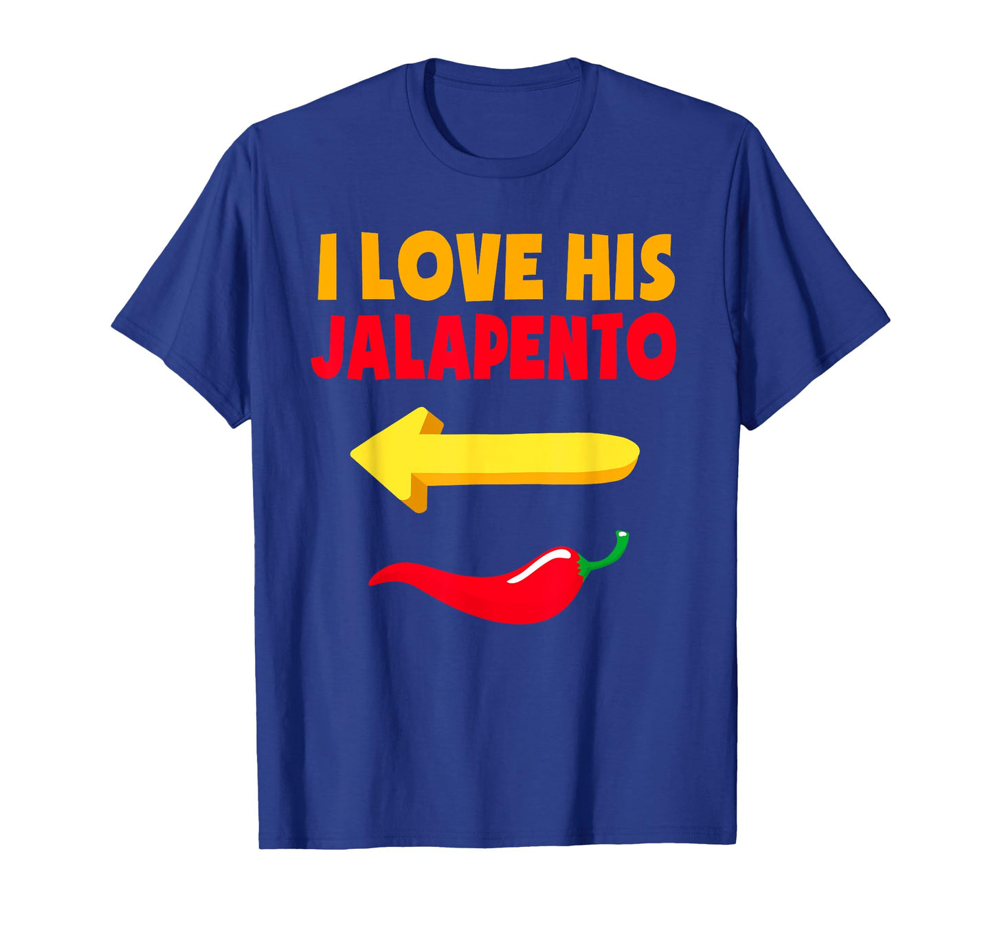 I Love His Jalapeno Matching Couple Cinco De Mayo Womens T-Shirt