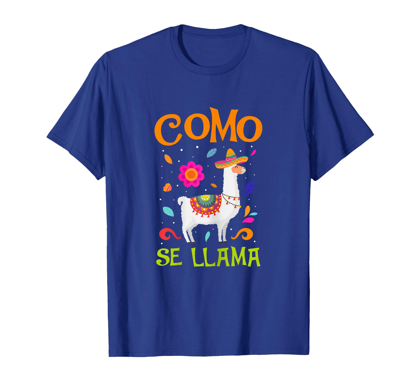 Como Se Llama Mexican Pride Cinco De Mayo Gifts T-Shirt