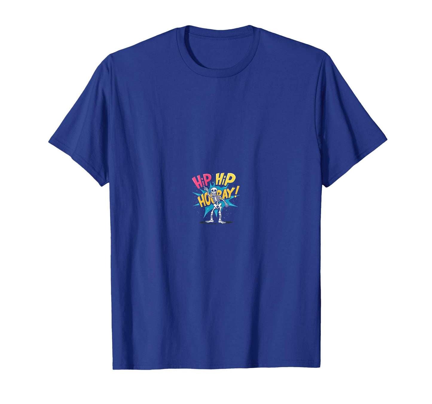 Hip Hip Hooray Orthopedic Joke Skeleton Tee T-Shirt