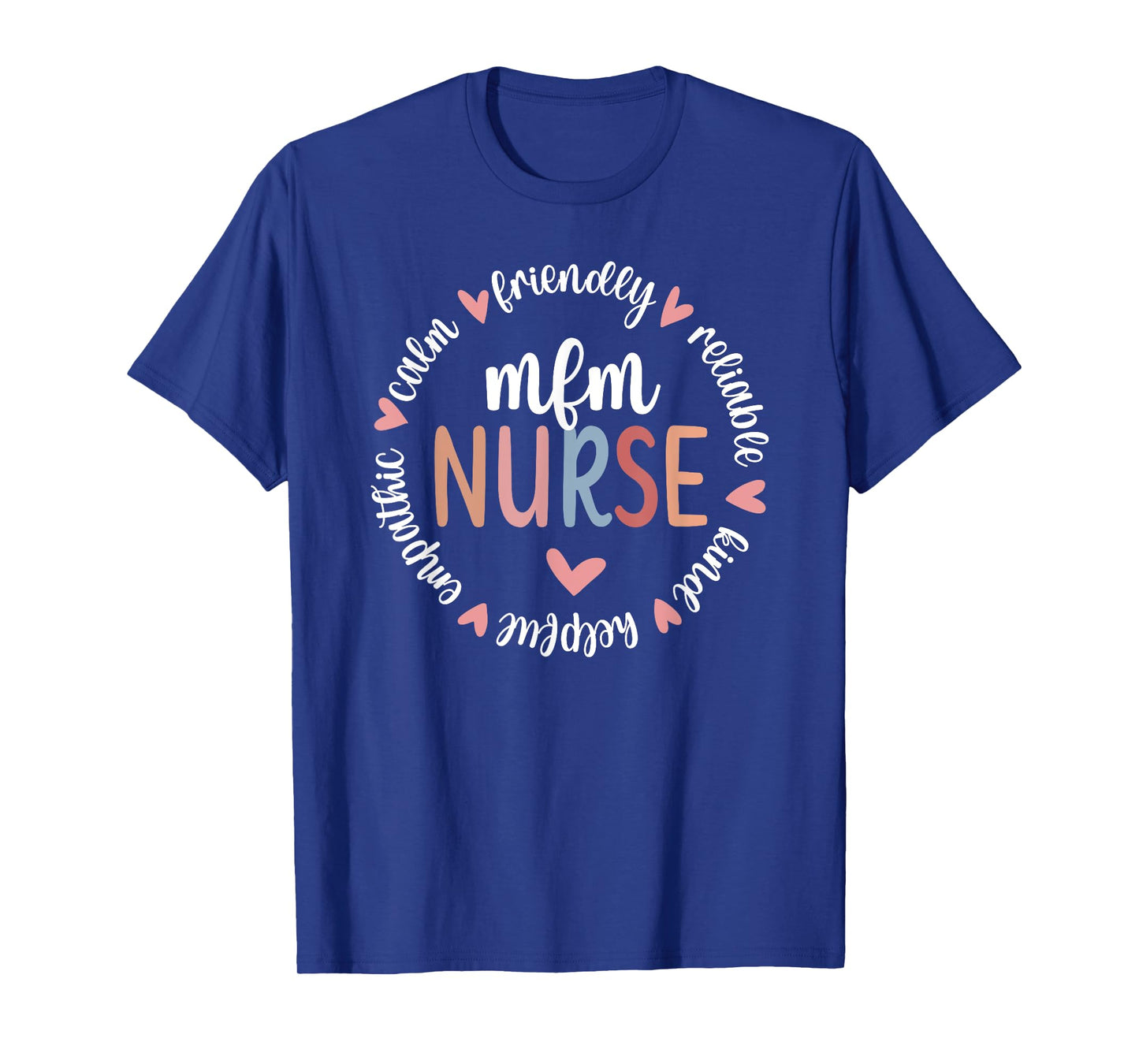 MFM Nurse Appreciation Circle Maternal Fetal Medicine Nurse T-Shirt