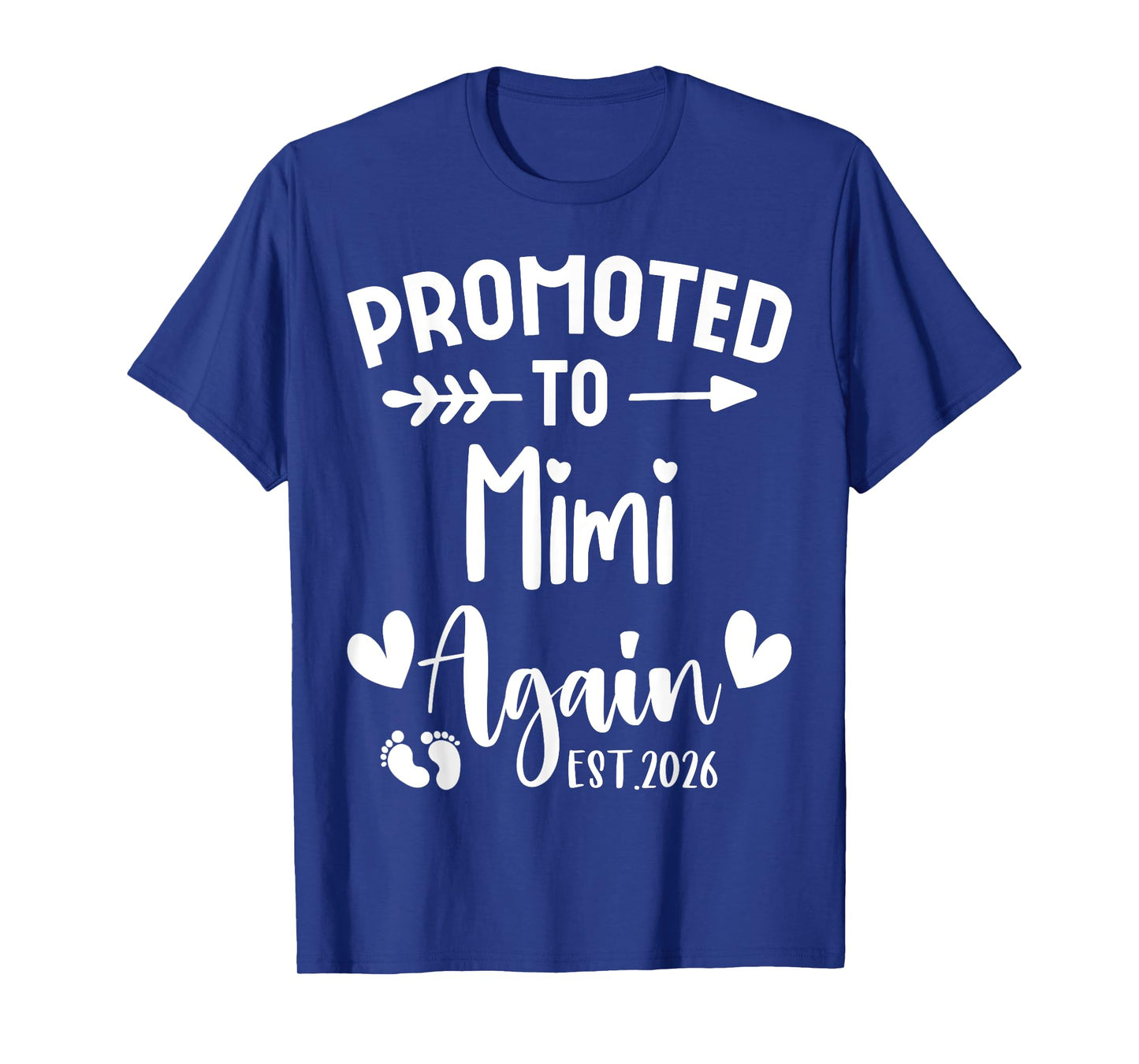 Promoted To MIMI Again 2026 Cute Family Pregnancy Reveal T-Shirt
