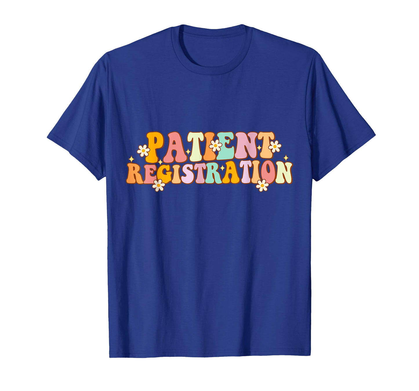 Patient Registration Registrar Emergency Department Funny T-Shirt