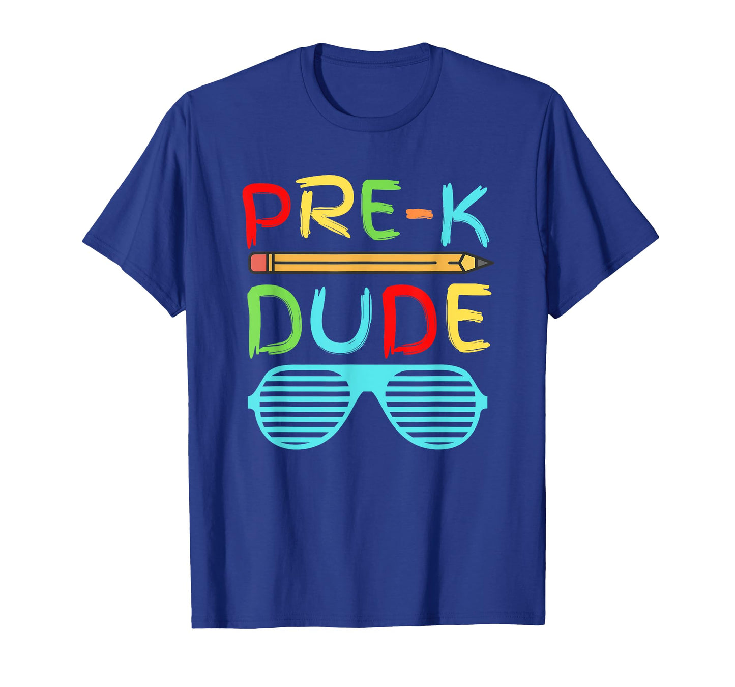 Pre-K Dude Shirt Funny Pencil Sunglasses First Day of School T-Shirt