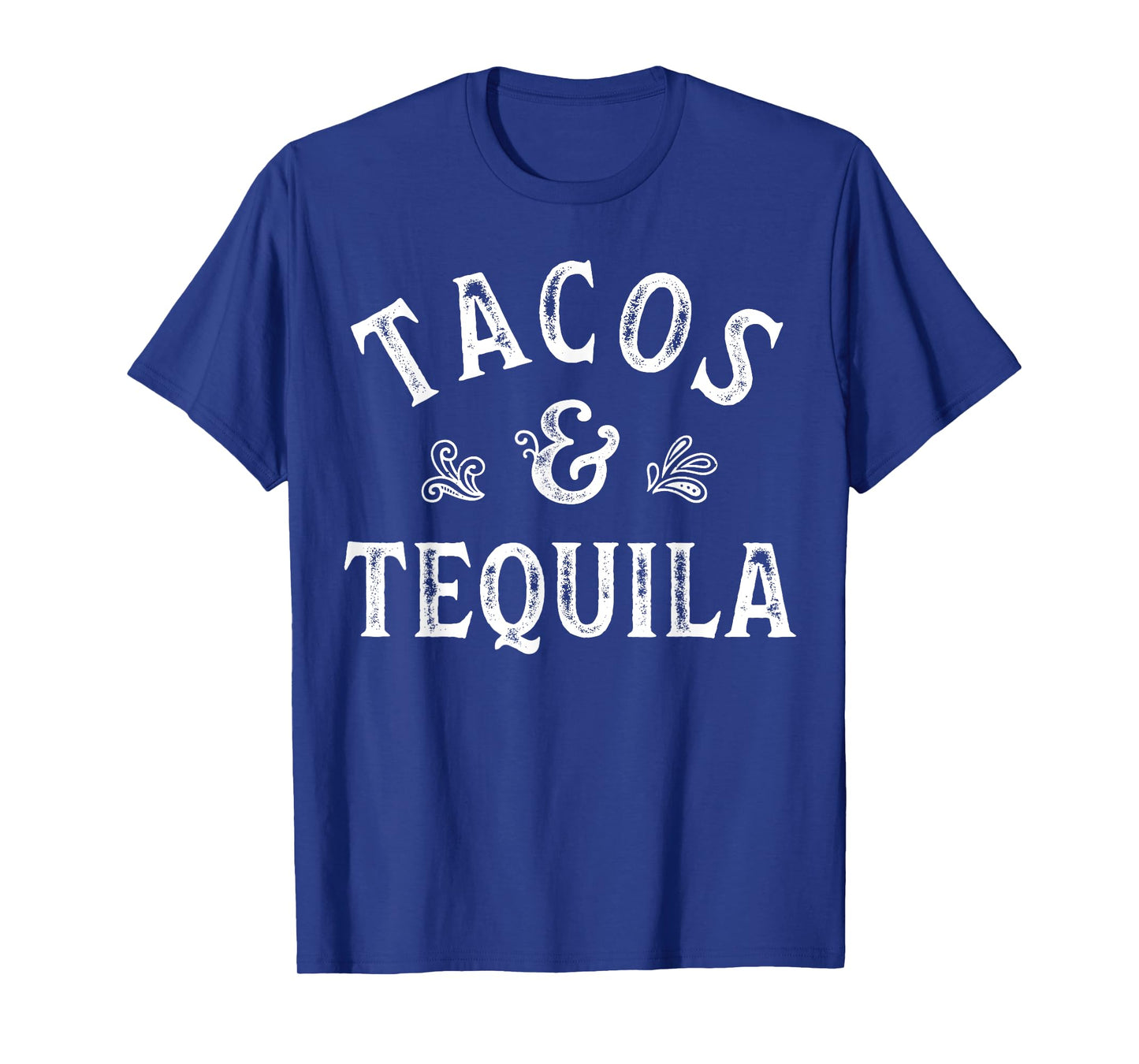 Tacos And Tequila Cinco de Mayo Men Women Mexican Drinking T-Shirt