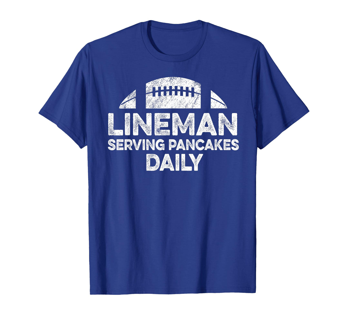 Lineman Serving Pancakes Daily Football Offensive Lineman T-Shirt