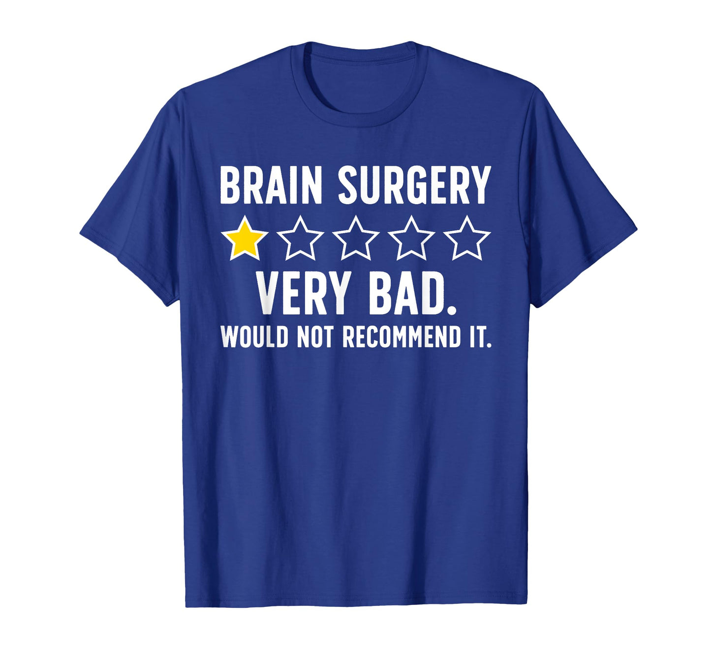 Brain Surgery Recovery Funny Brain Tumor Surgery Recovery T-Shirt