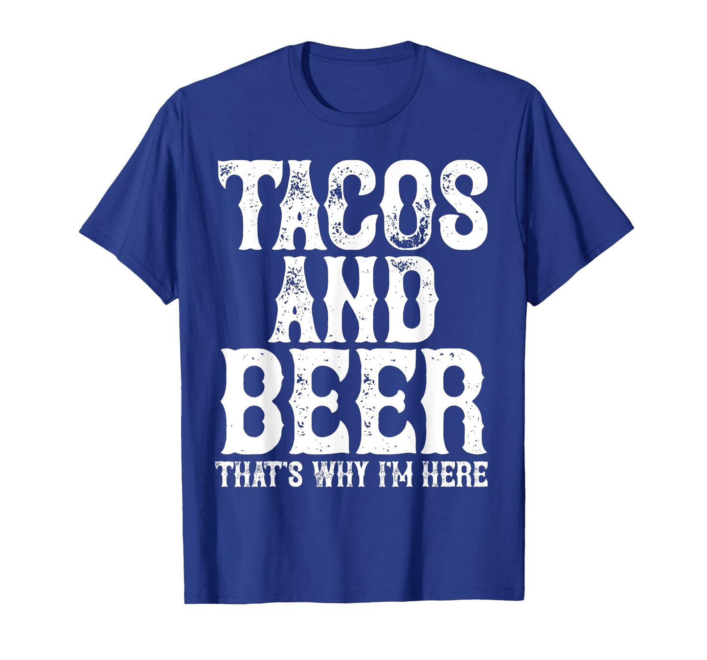 TACOS AND BEER Drinking Drunk Cinco De Mayo Men Women Gift T-Shirt