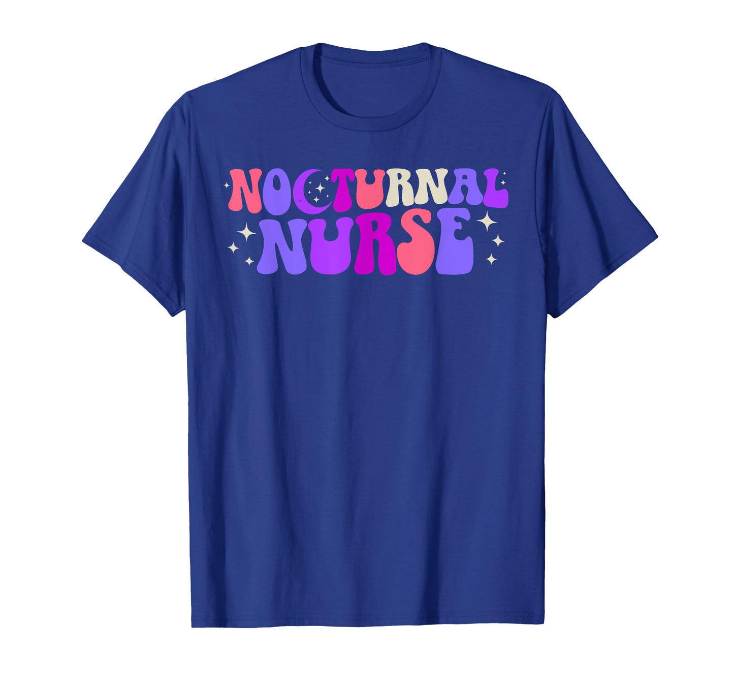 Nocturnal Nurse Night Shift Nurse Night Shift Nursing T-Shirt