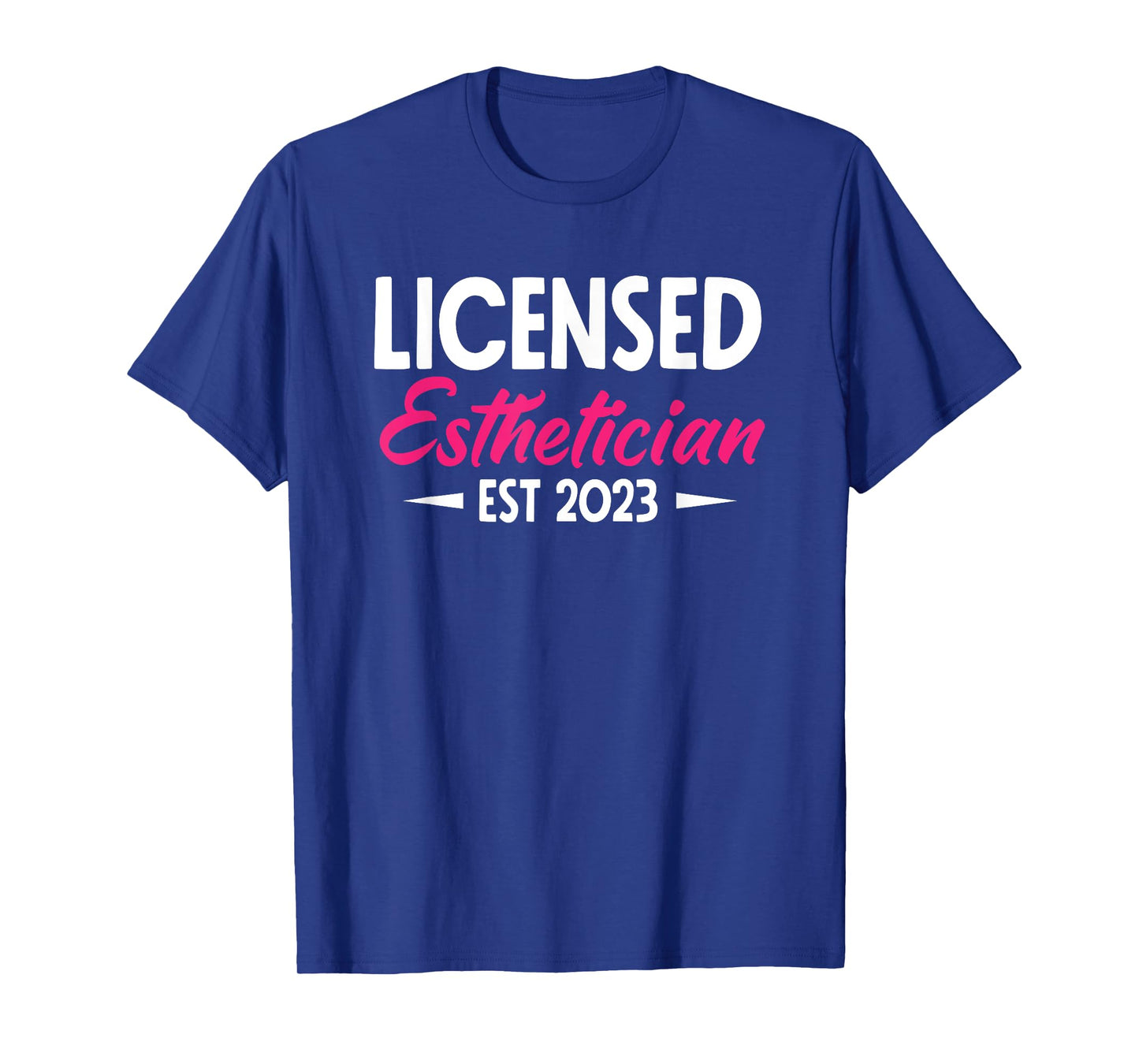 Licensed Esthetician 2023 Funny Esthetician T-Shirt