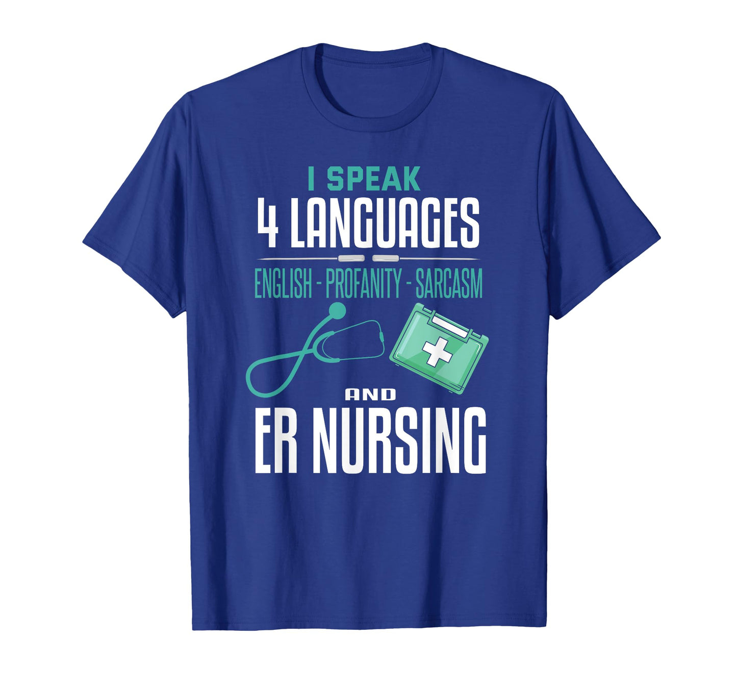 Funny Emergency Nurse Shirt Sarcastic ER Nurse T-Shirt