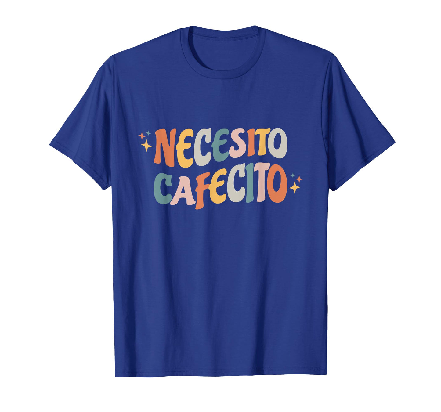 Necesito Cafecito Spanish Coffee T-Shirt