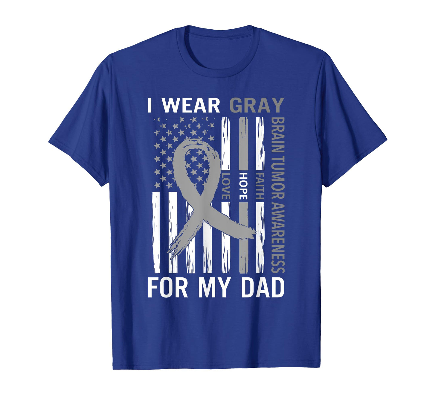 I Wear Gray For My Dad Brain Tumor Awareness Gray Ribbon T-Shirt