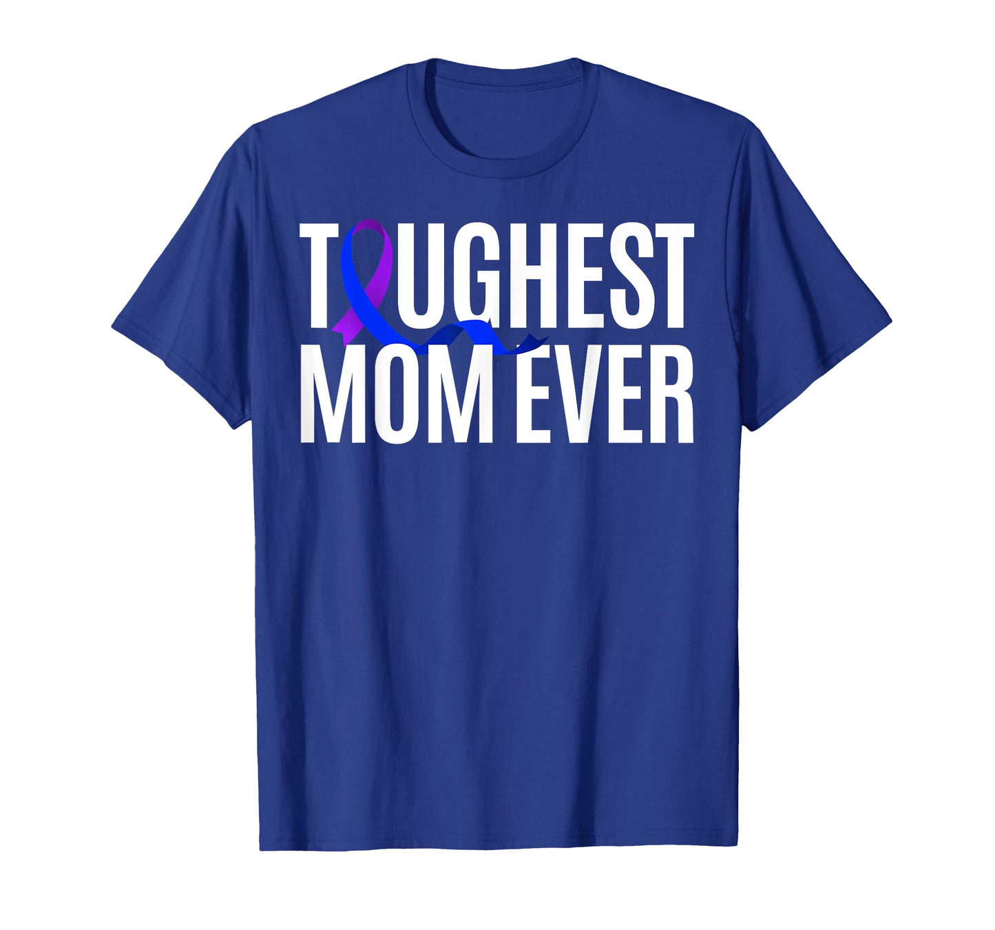 Toughest Mom Ever Rheumatoid Arthritis T-Shirt