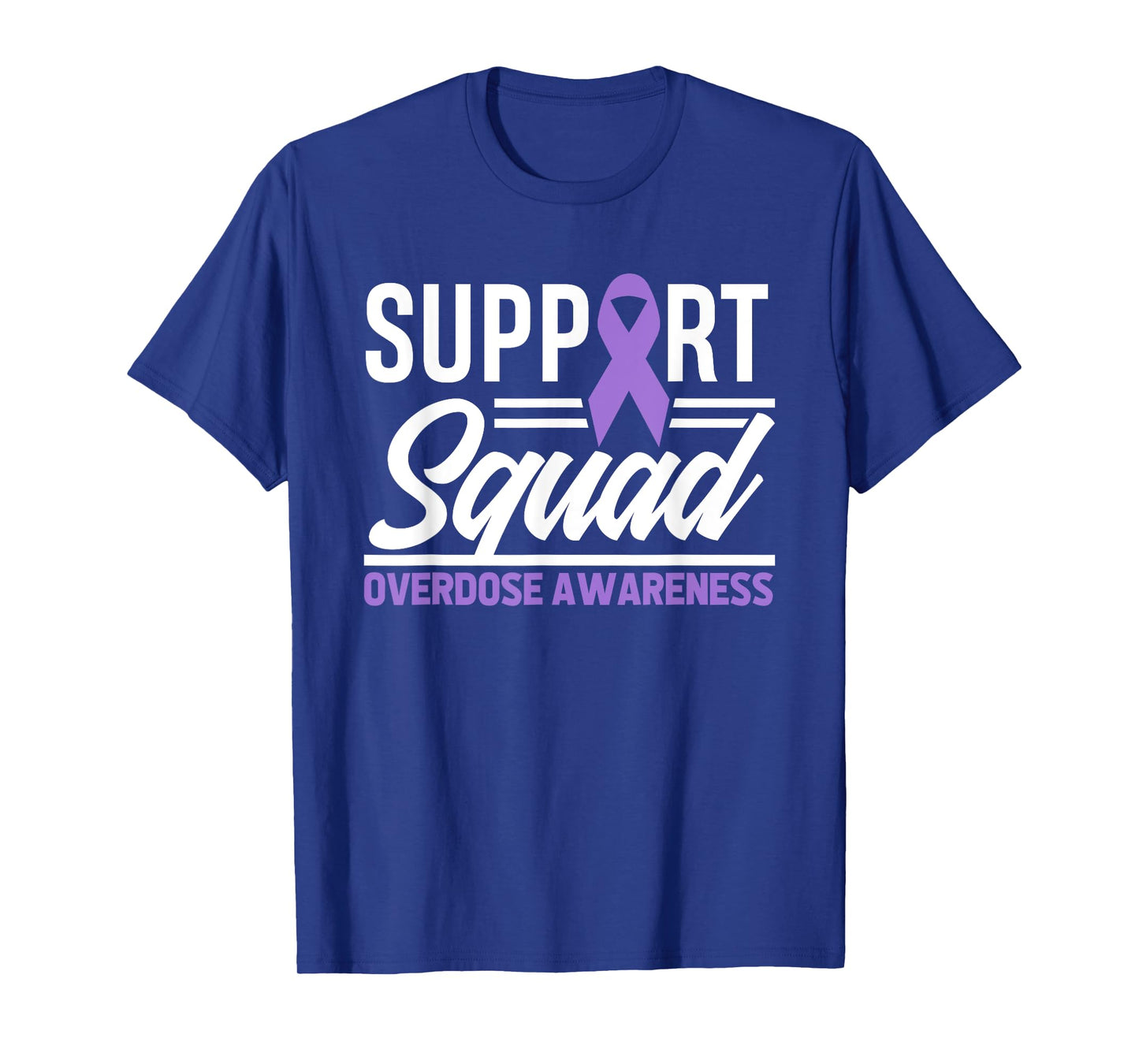 End Overdose Support Squad Overdose Awareness T-Shirt