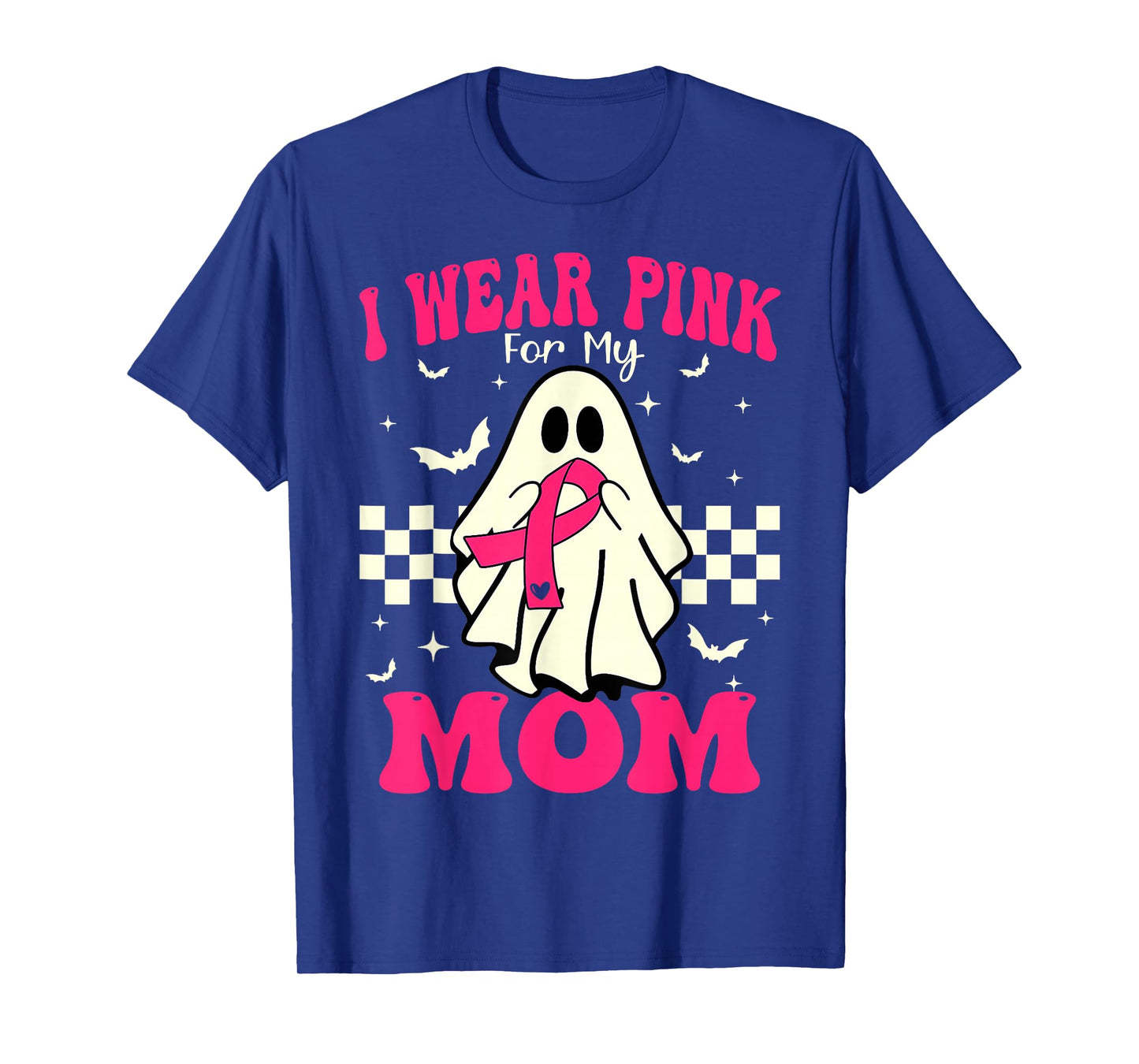 I Wear Pink for My Mom Ghost Halloween Breast Cancer T-Shirt