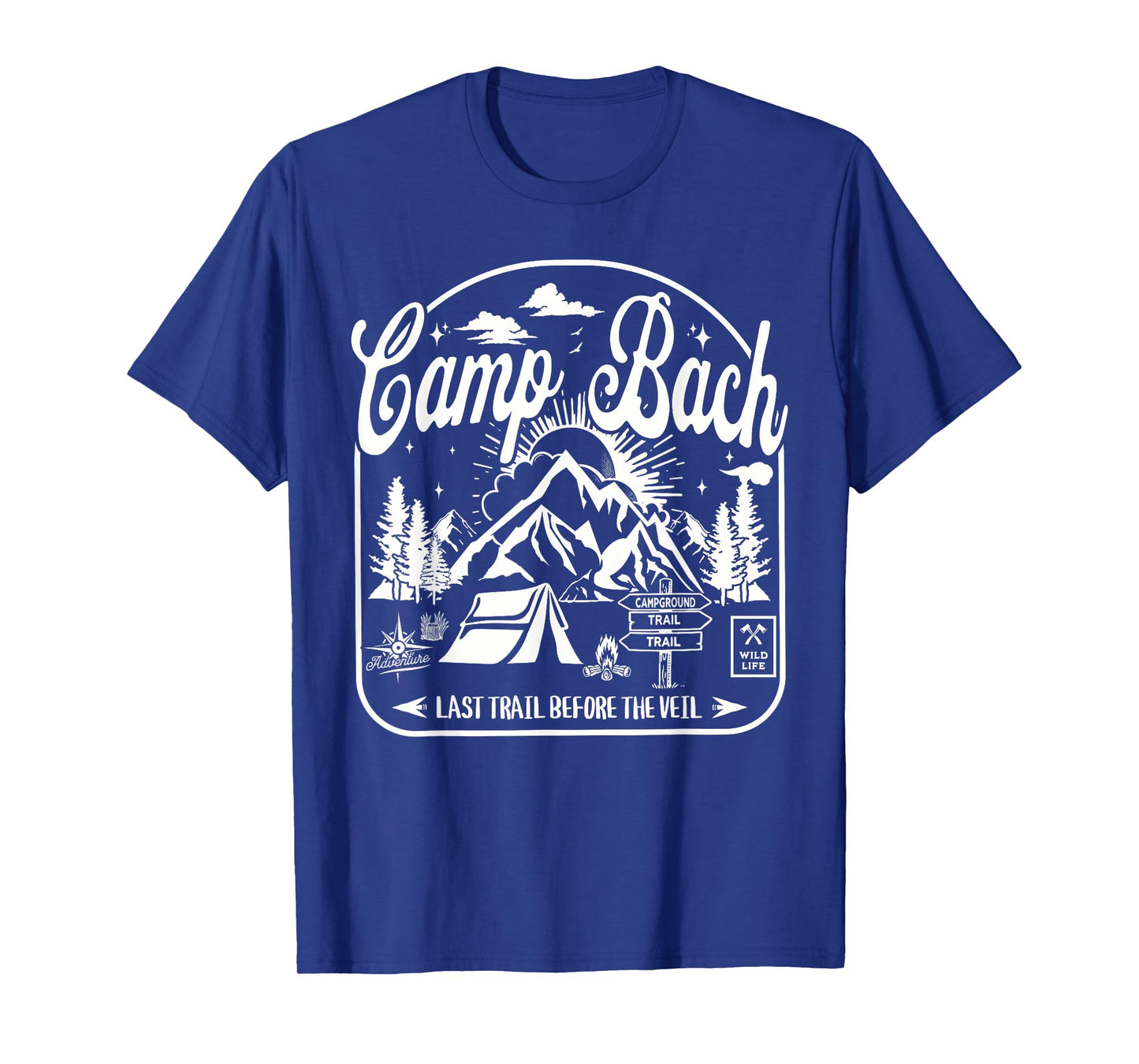 Last Trail Before The Veil Camp Bachelorette Party Matching T-Shirt