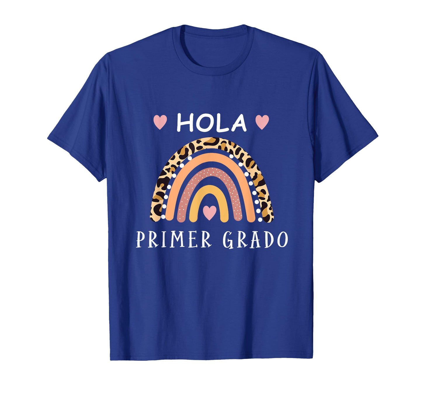 Hola primer Grado Hello first grade Spanish Teacher school Men Women Kids T-Shirt