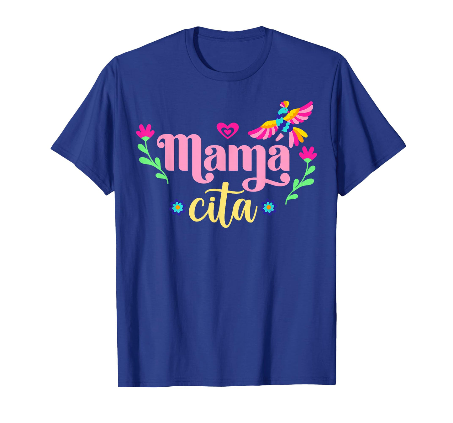 Cinco De Mayo Mamacita Mexican Mama Cita Mother's Day Funny T-Shirt