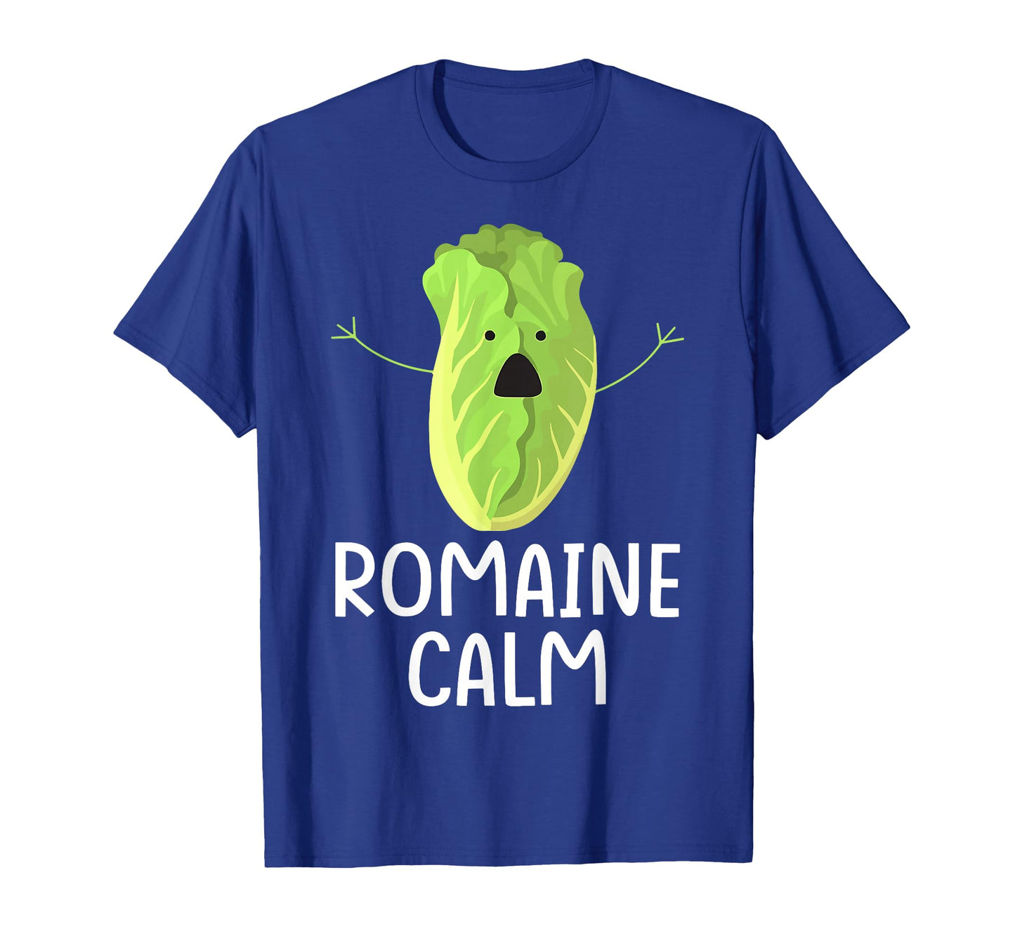Funny Lettuce Vegetable Gardening Pun Romaine Calm Gardener T-Shirt
