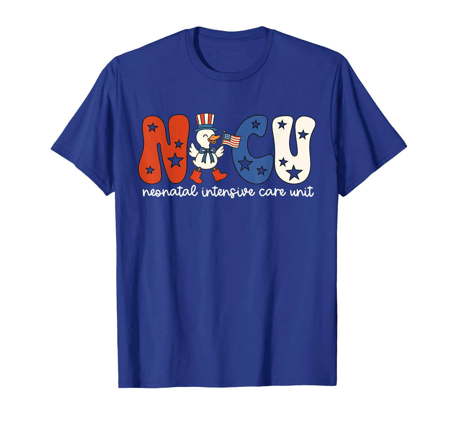 Neonatal Intensive Care Unit 4th Of July Goose Patriotic T-Shirt