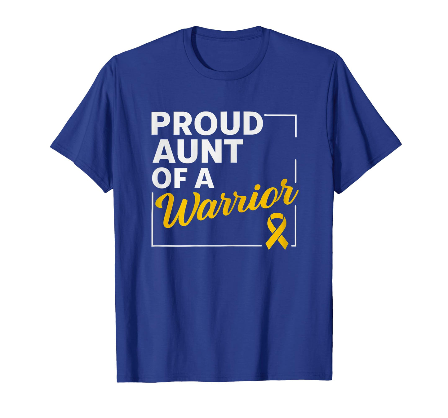 Proud Aunt Of A Warrior Childhood Cancer Awareness T-Shirt
