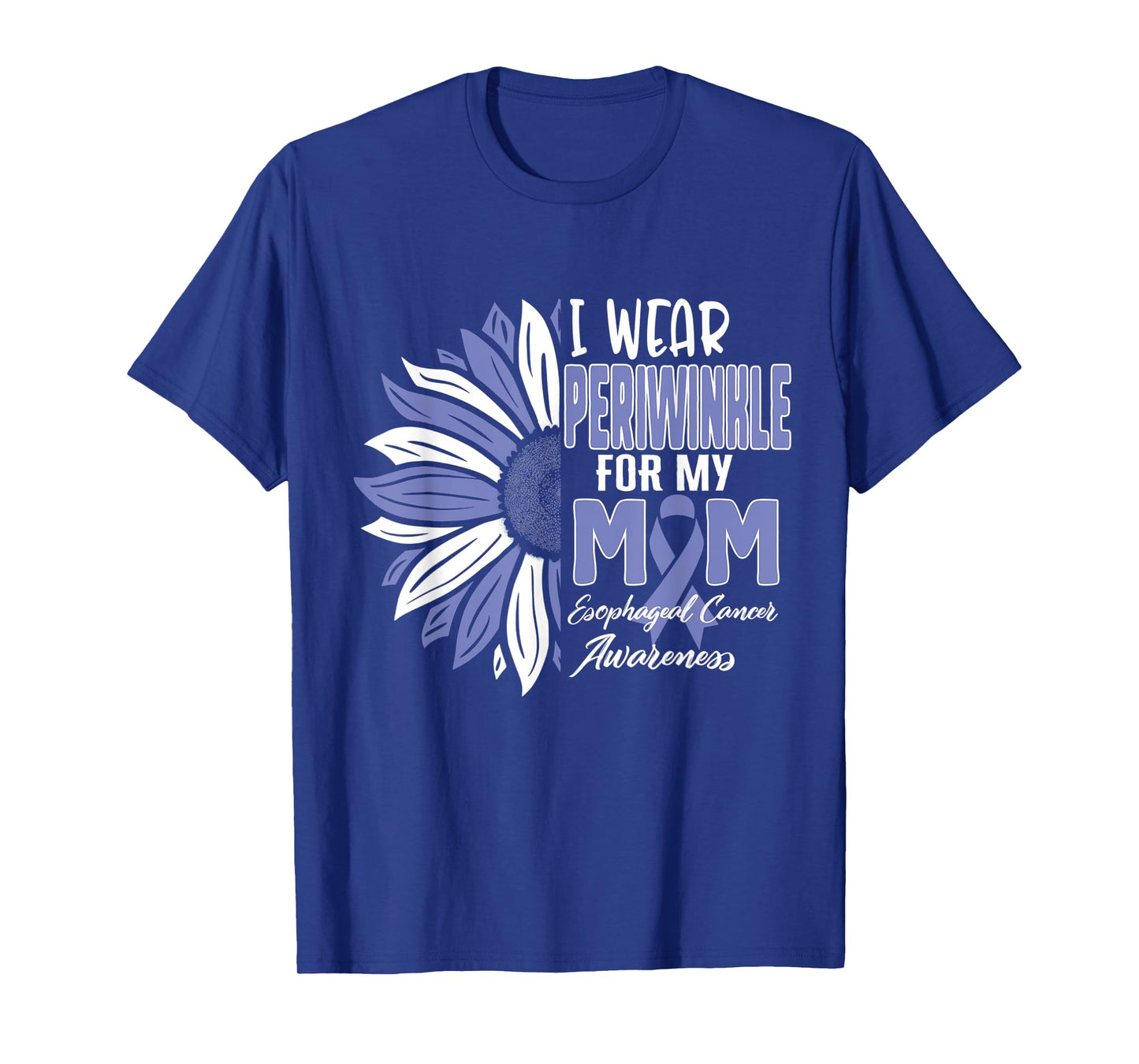 I Wear Periwinkle For My MOM Esophageal Cancer Awareness Rib T-Shirt