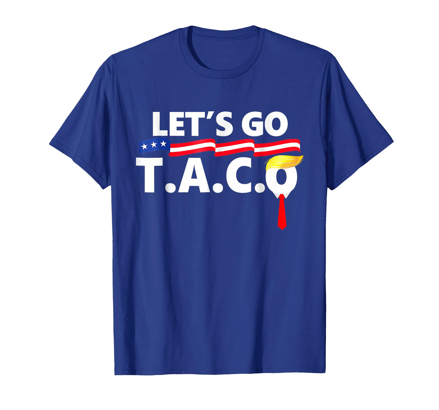 Let's Go Taco Funny Taco T-Shirt