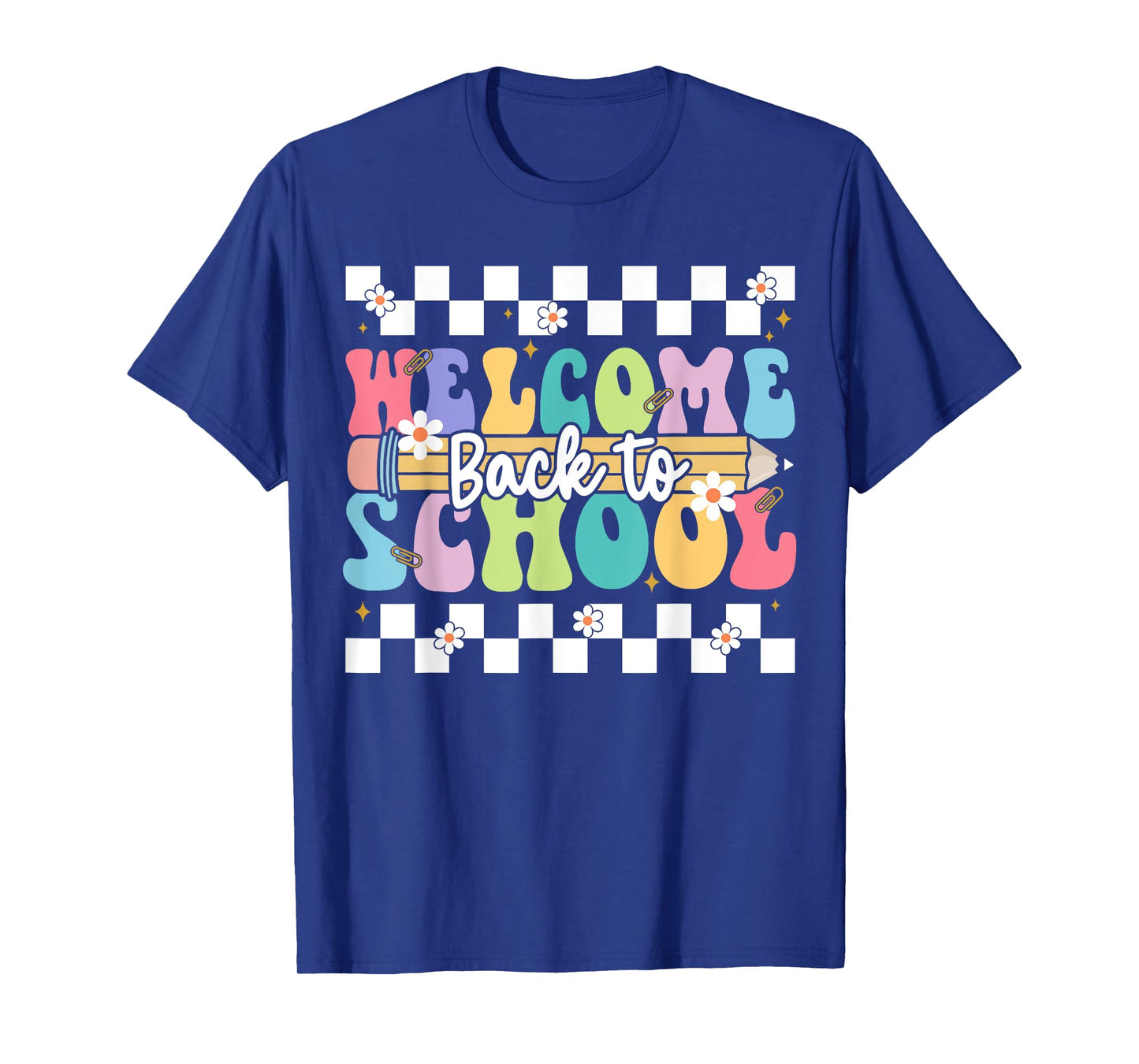 Welcome Back To School Happy First Day of School Teacher T-Shirt