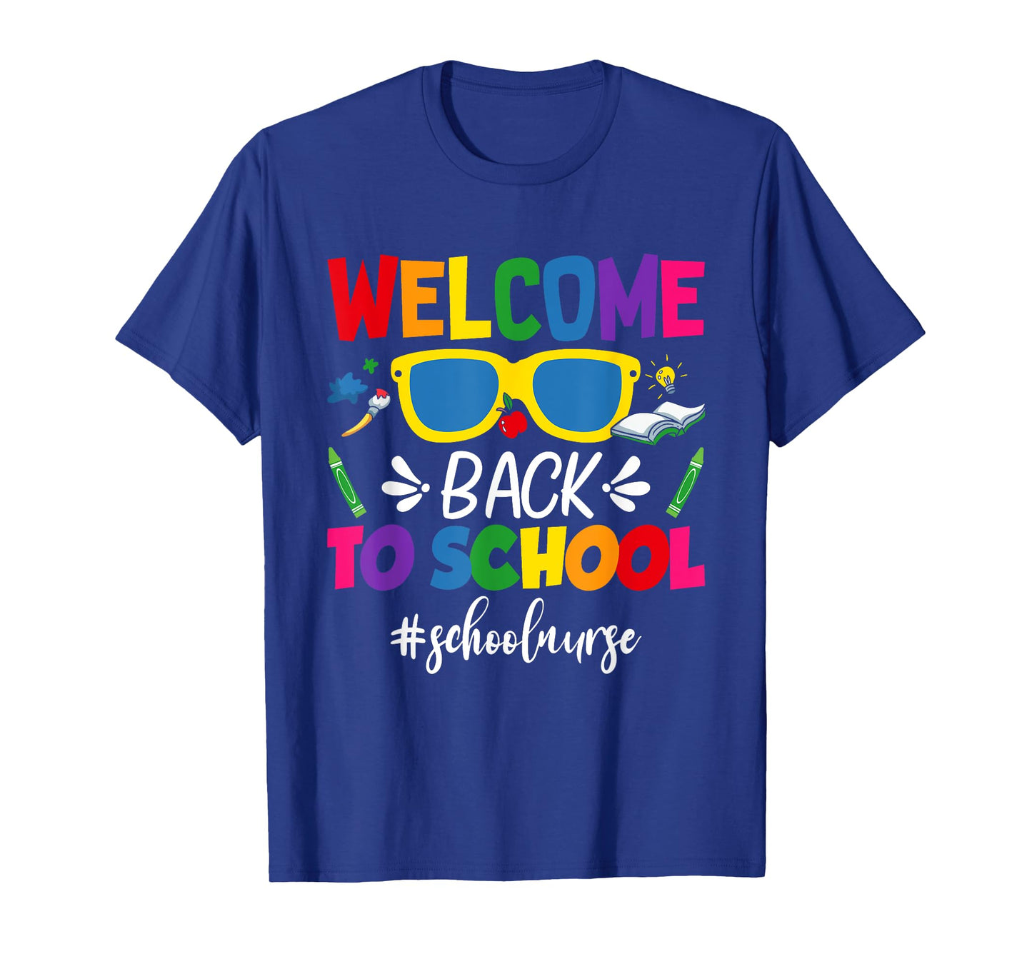Welcome Back To School Nurse First Day Of School Nurse T-Shirt
