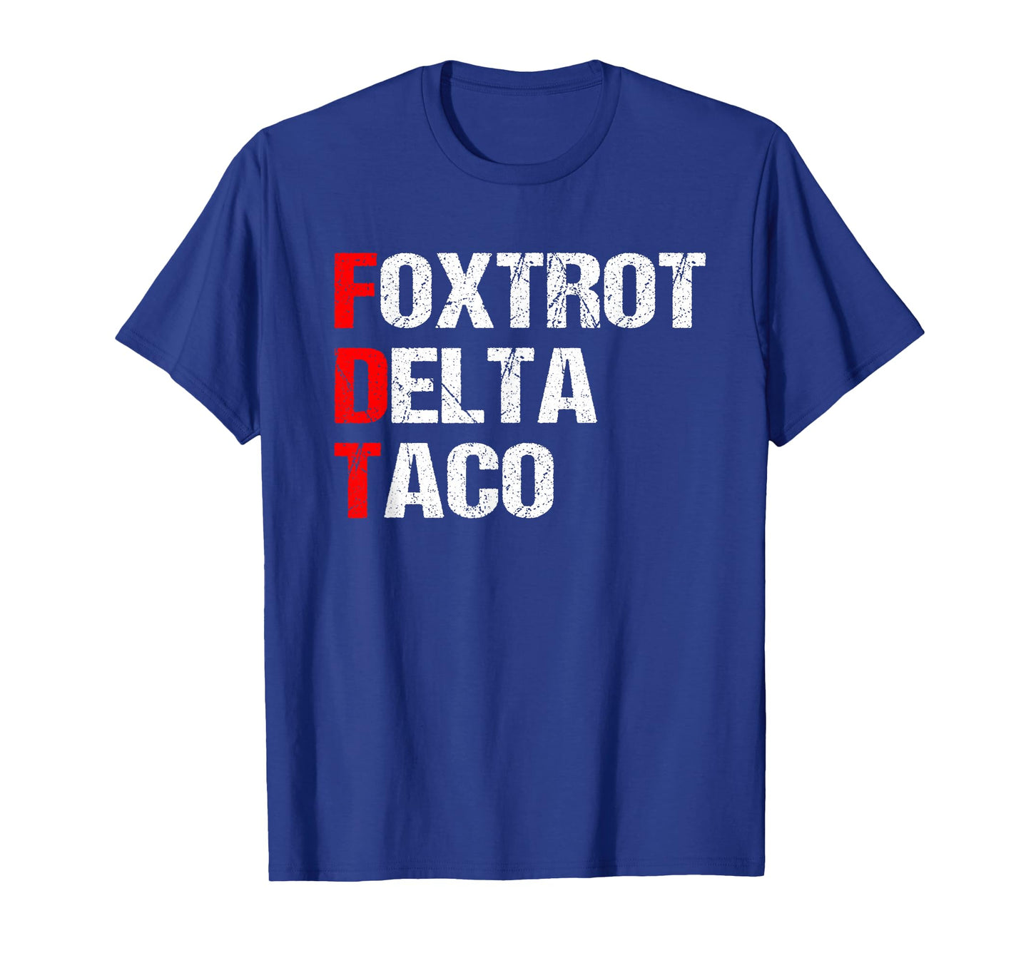 Foxtrots Deltas Taco T-Shirt
