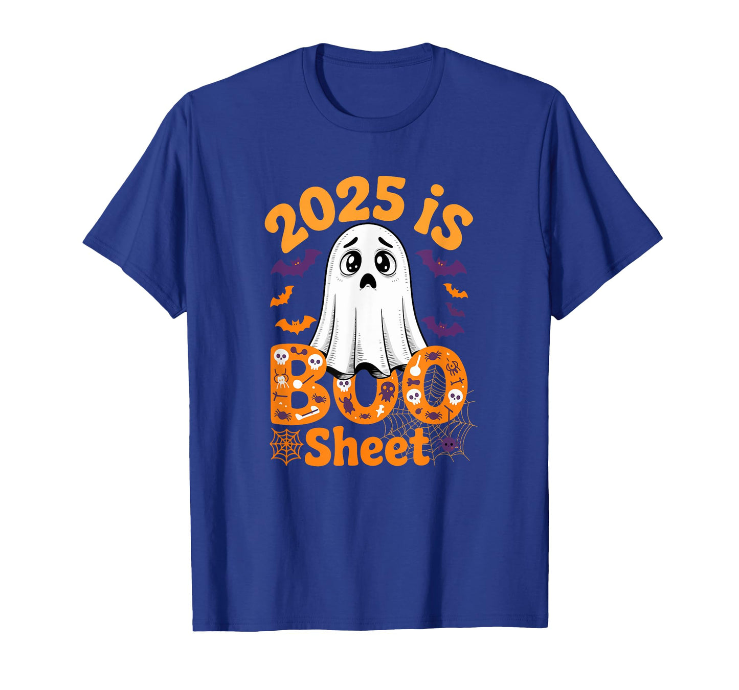 2025 is Boo Sheet Boo Ghost Halloween Costume Boring T-Shirt