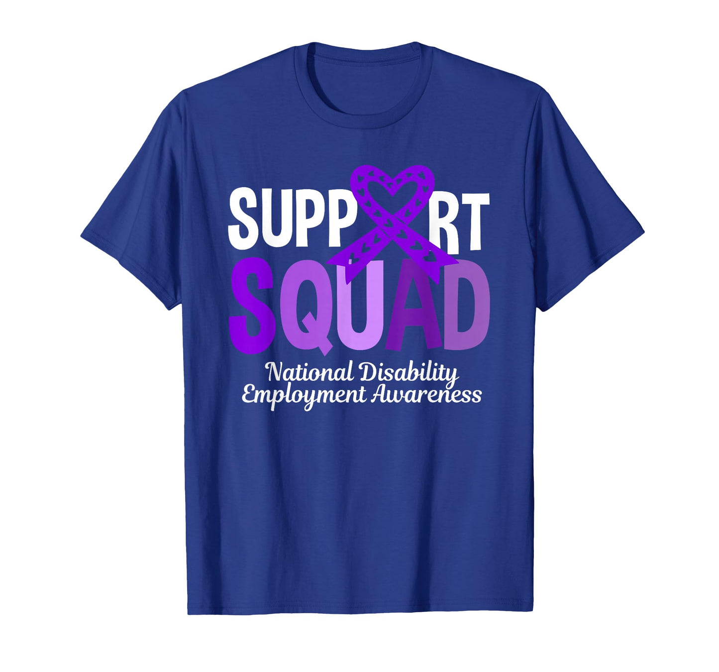 Support Squad National Disability Employment Awareness T-Shirt