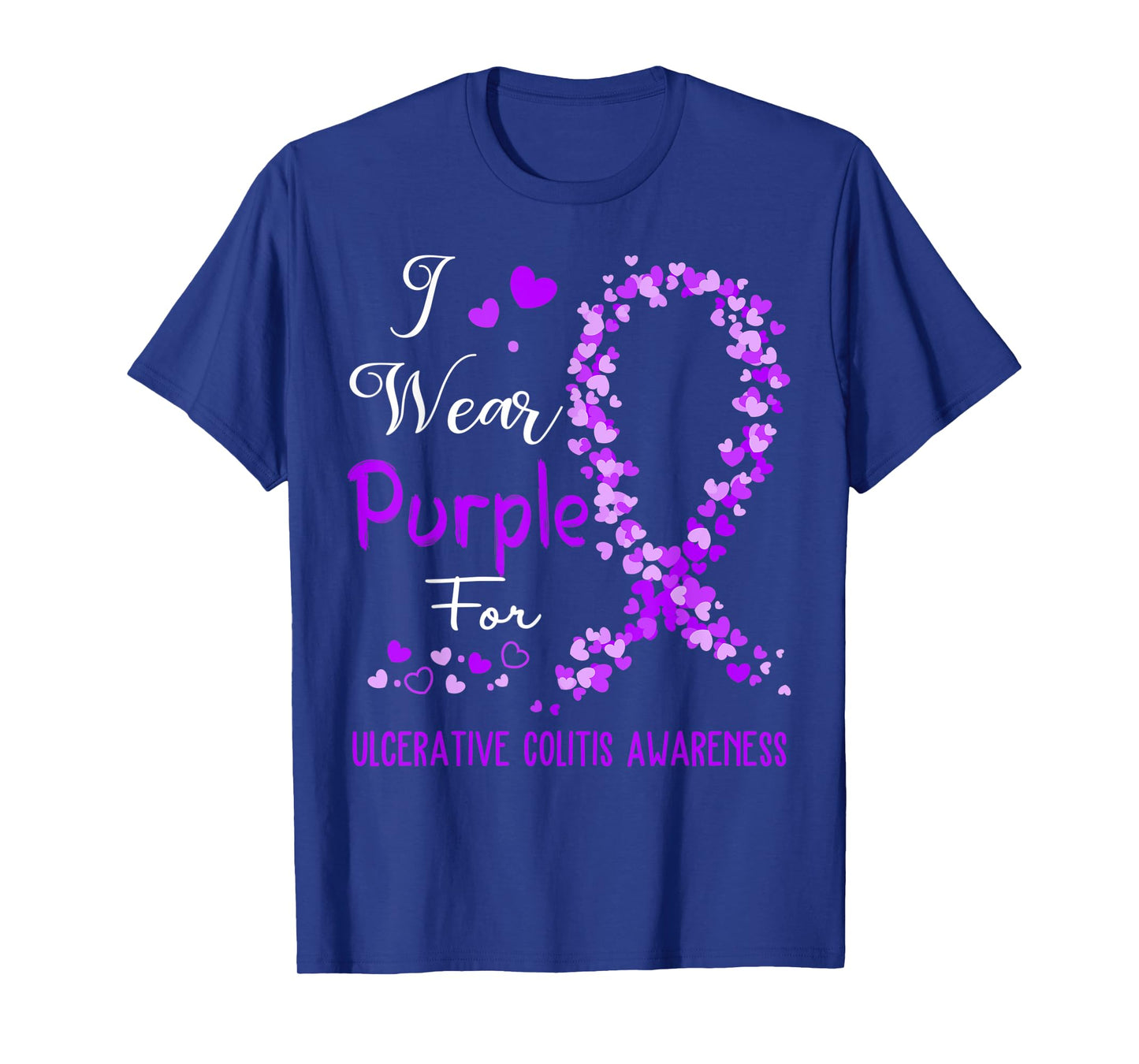 I Wear Purple For Ulcerative Colitis Awareness T-Shirt