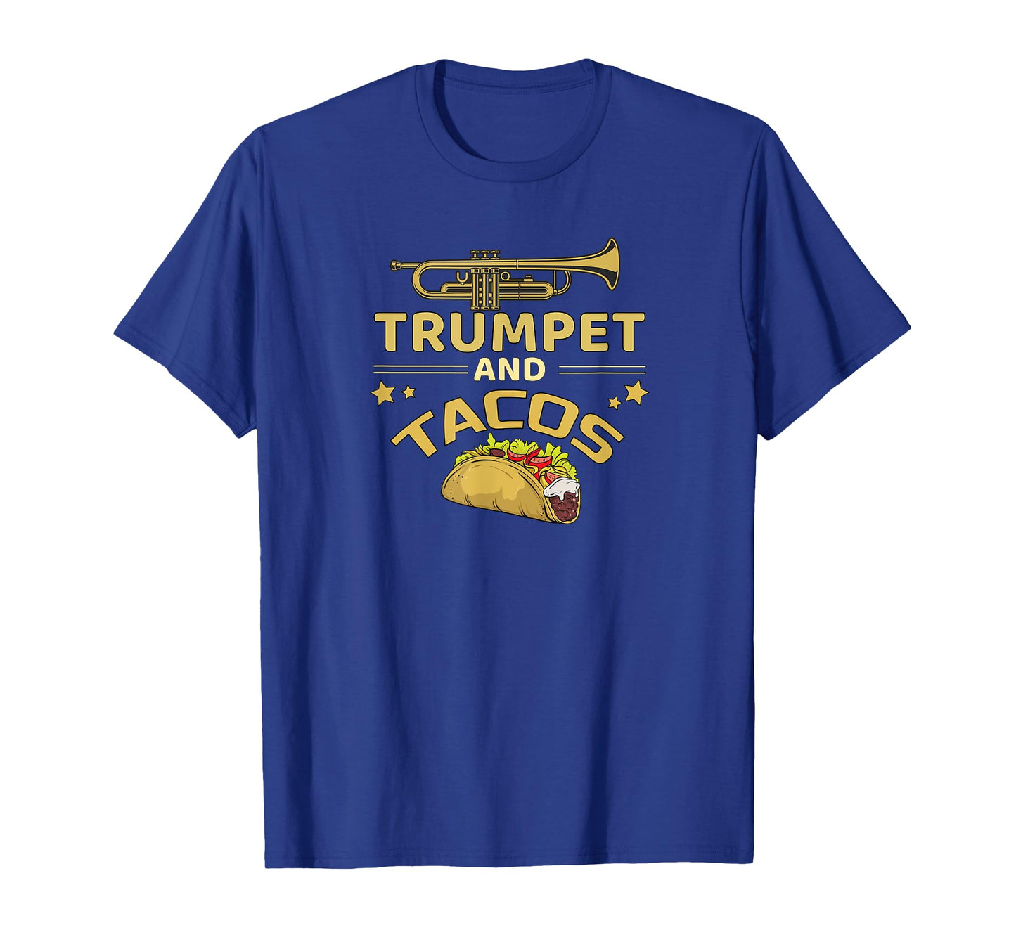 Trumpet and Tacos Lover Marching Band Trumpet Player Gift T-Shirt