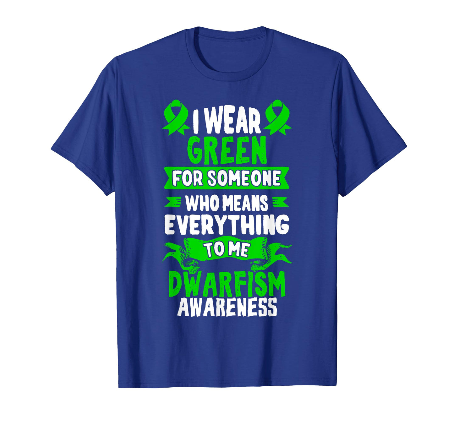 Dwarfism TShirt - Growth Hormone Deficiency T Shirt T-Shirt