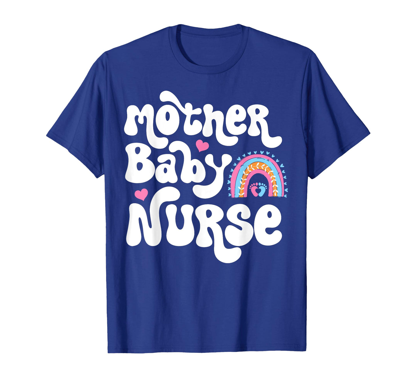 Postpartum Mother Baby Nurse Mom - Baby Postpartum Nursing T-Shirt