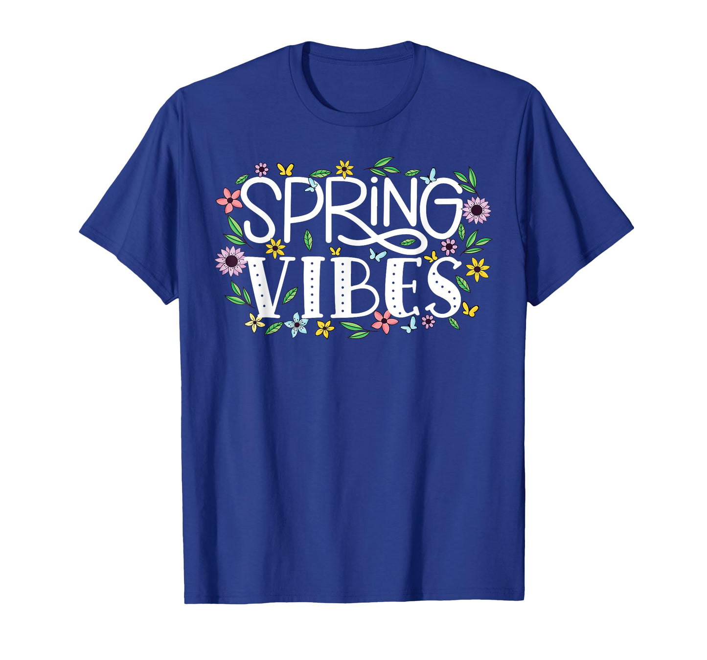 Hello Spring vibes Flowers Bloom Floral First day of Spring T-Shirt