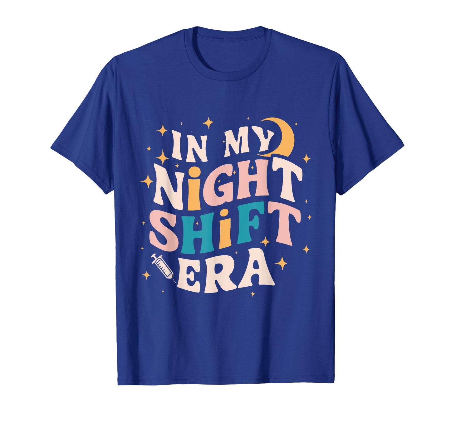In My Night Shift Era T-Shirt