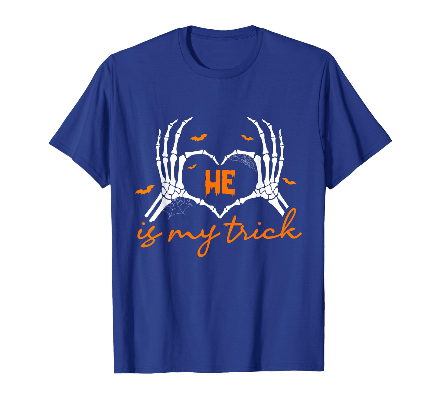 Happy Halloween He is My Trick Heart Skeleton Hand Couple T-Shirt
