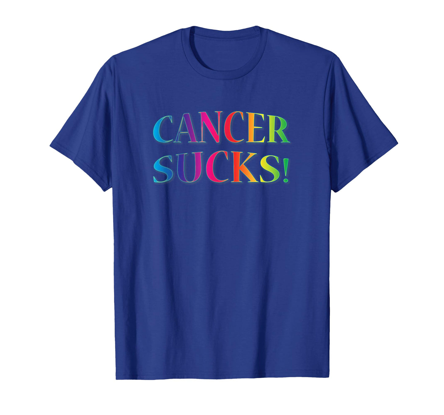 Cancer Sucks t-shirt for Anyone Who Hates This Disease T-Shirt