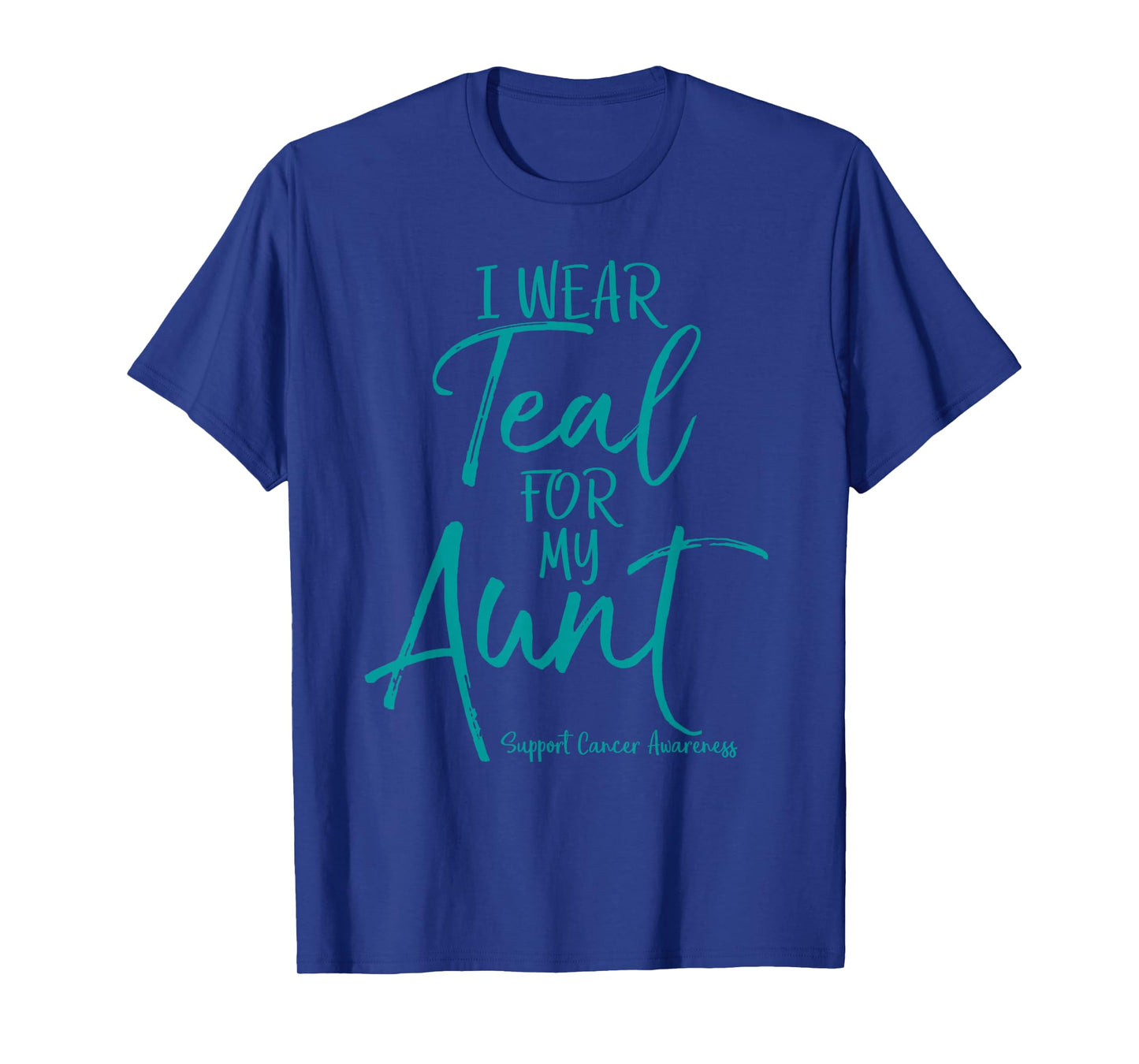 I Wear Teal for My Aunt Tee for Niece Nephew Ovarian Cancer T-Shirt