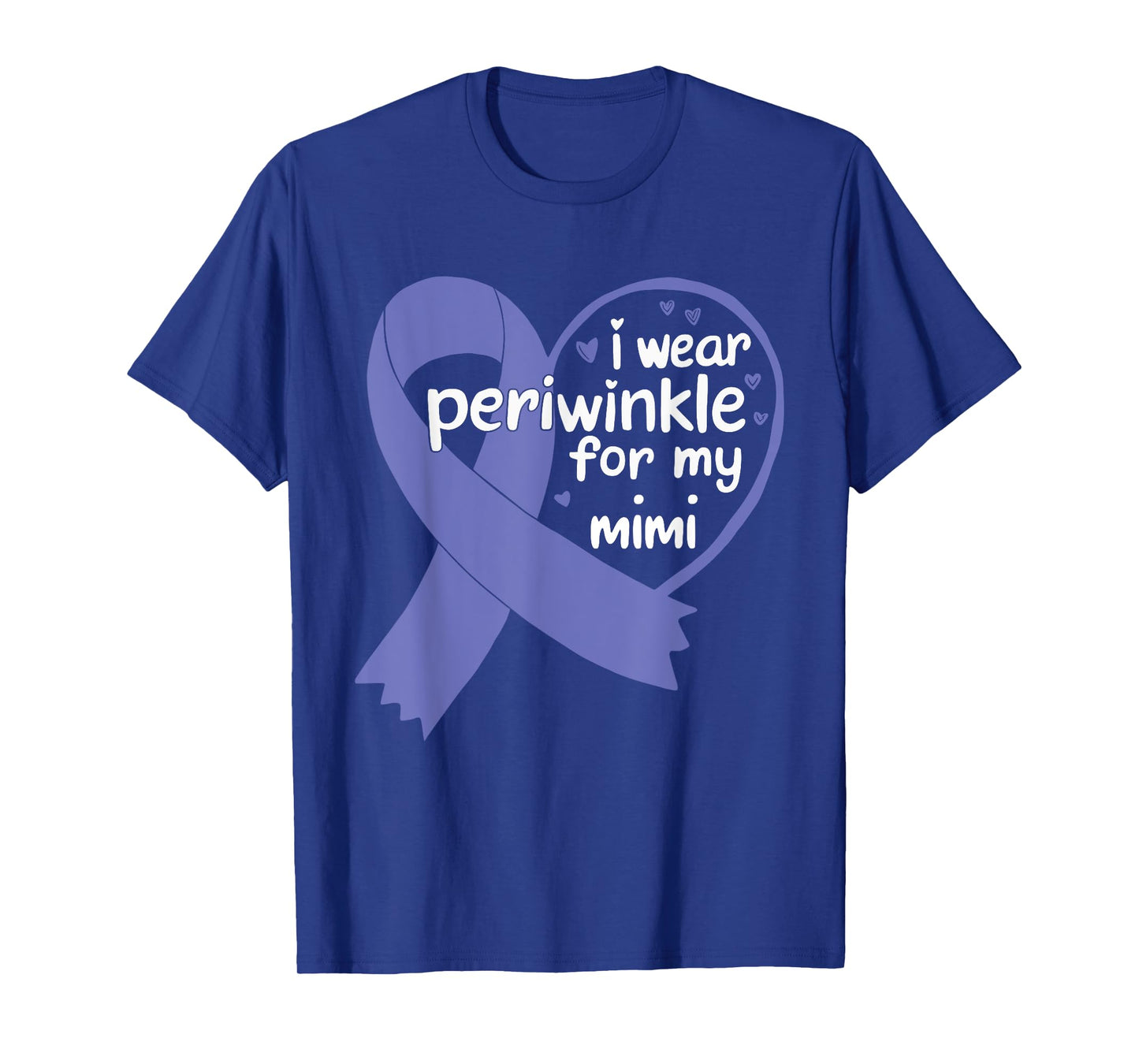 I wear periwinkle for my mimi esophageal cancer ribbon T-Shirt