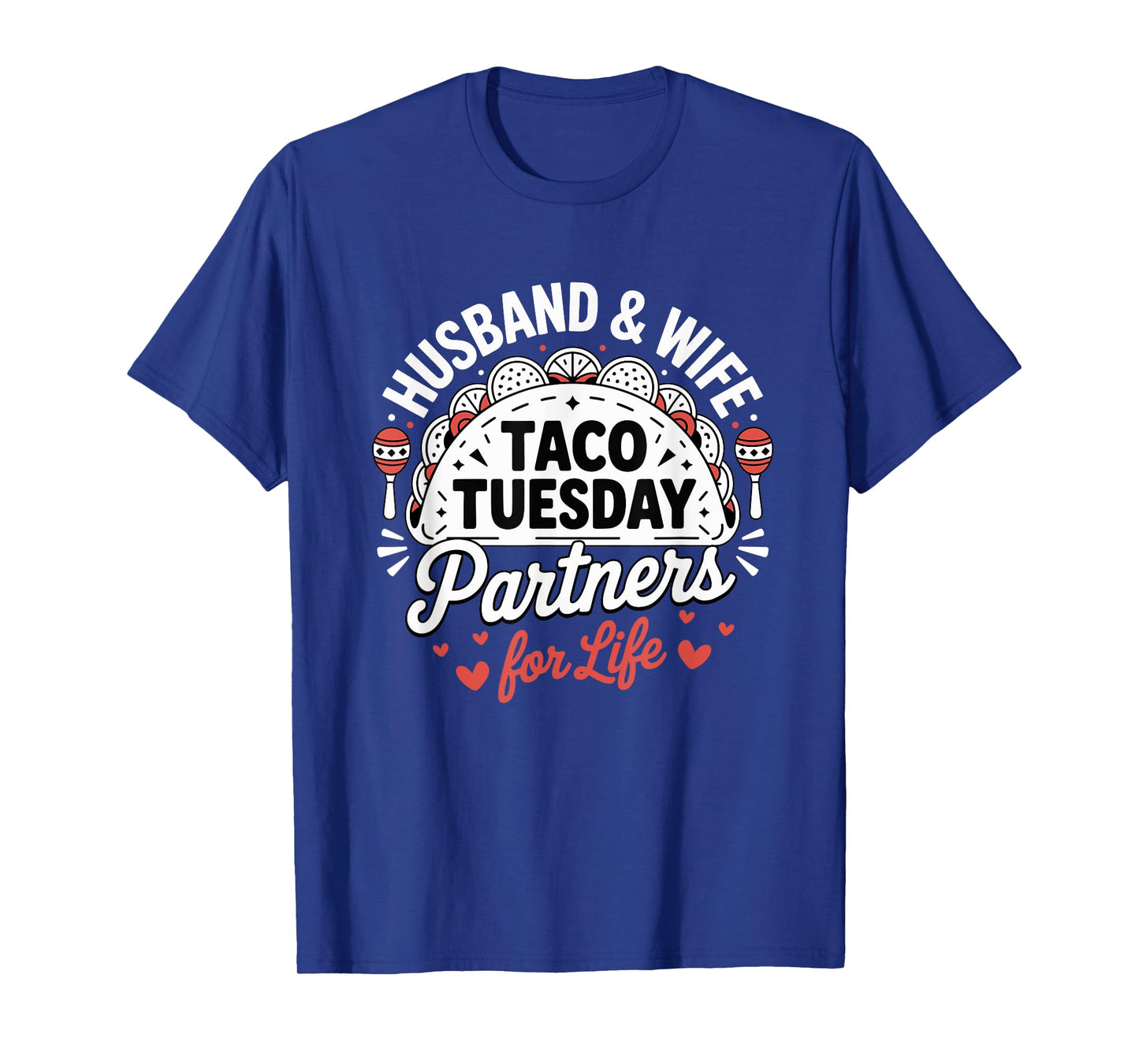 Husband and Wife Taco Tuesday Partners Couple Matching T-Shirt