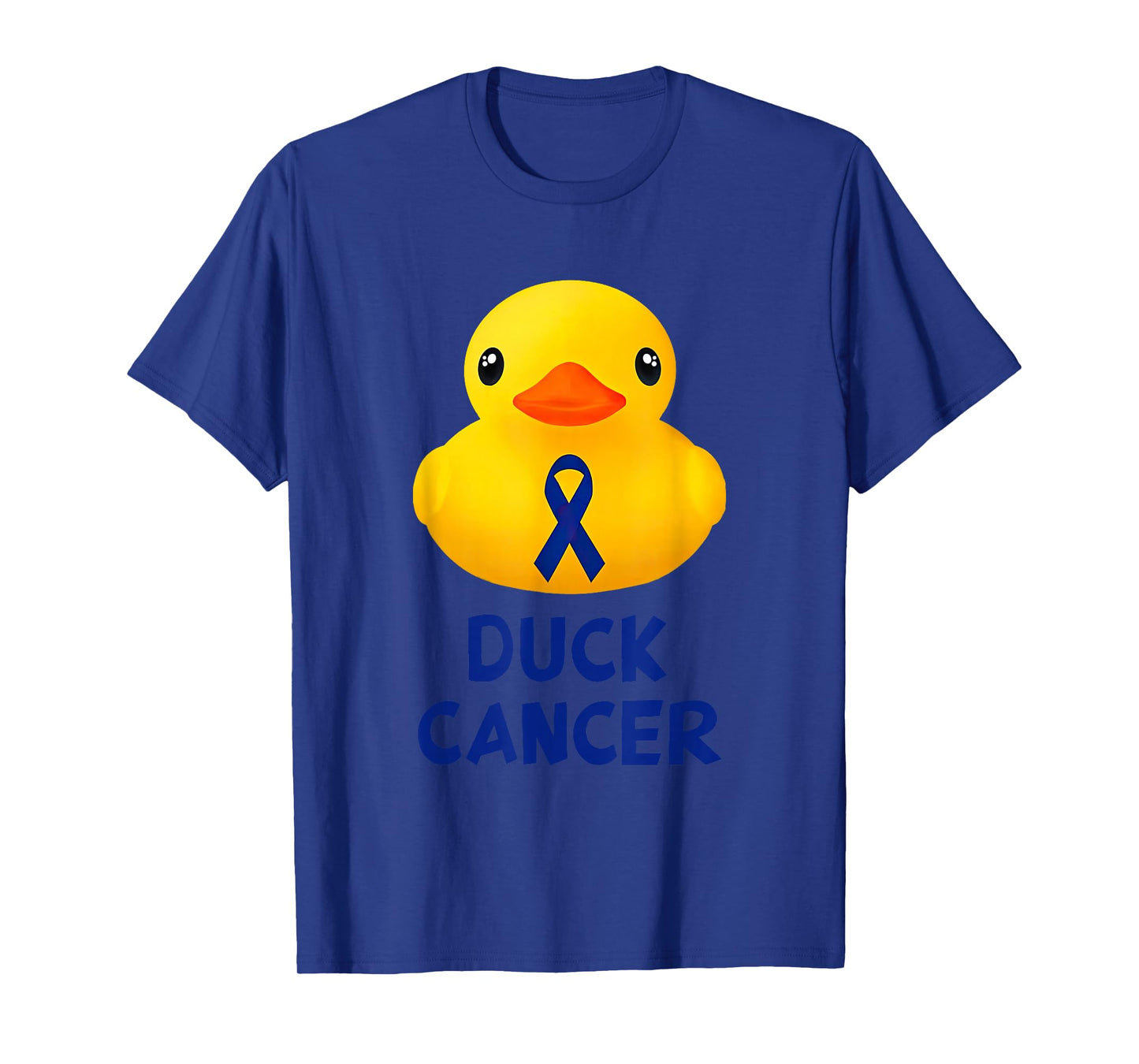 Duck Cancer Colon Cancer Rubber Duck Funny Cancer Awareness T-Shirt