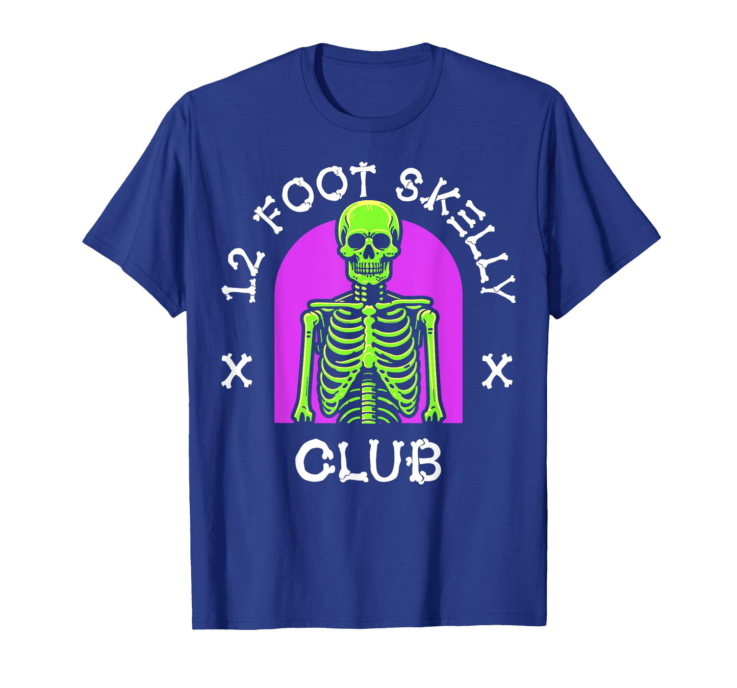 12 Foot Skelly Club - Halloween T-Shirt