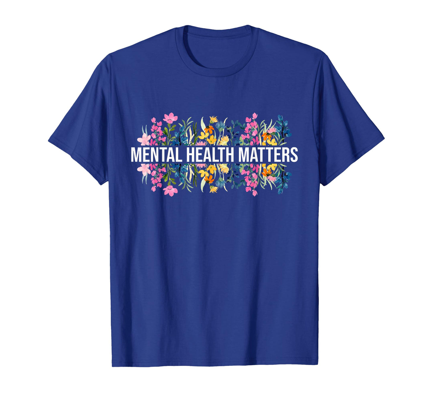 Vintage Wildflower Mental Health Matters Awareness Month T-Shirt