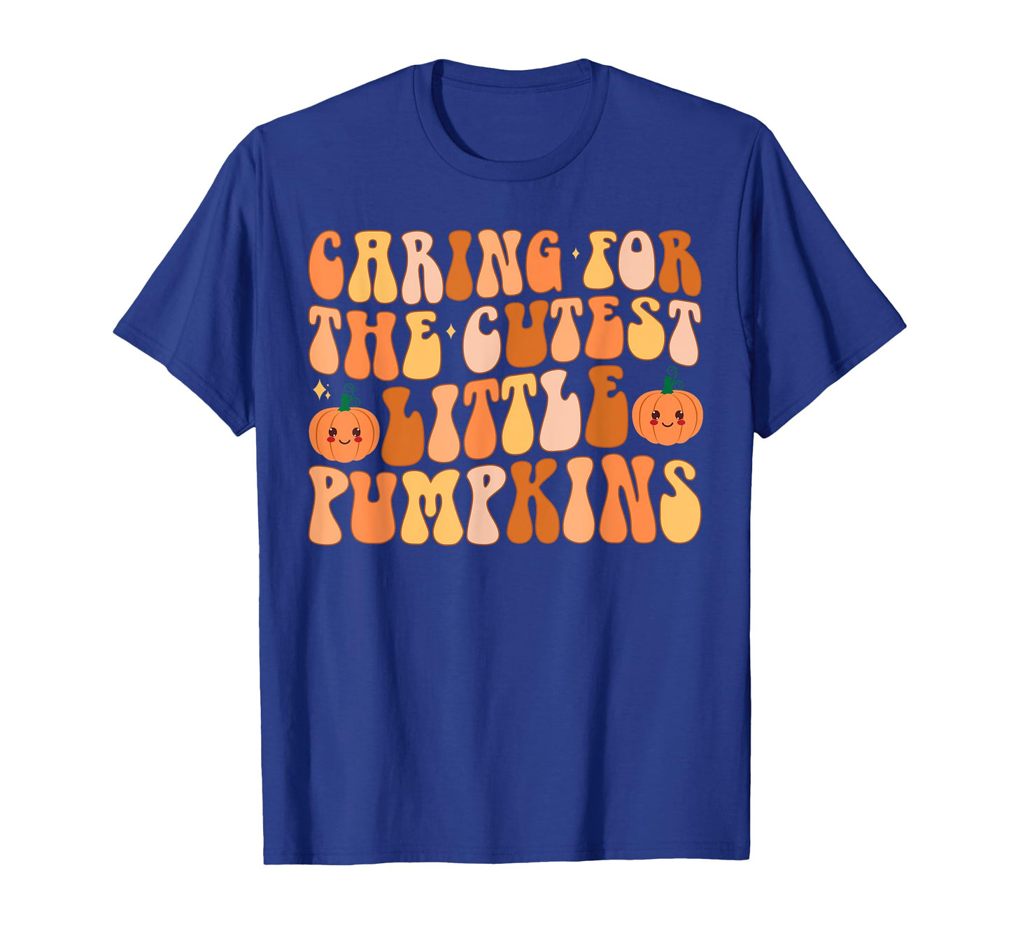 Caring For The Cutest Little Pumpkins NICU Nurse Halloween T-Shirt